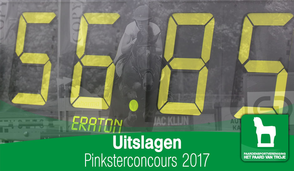 Uitslagen Pinksterconcours 2017